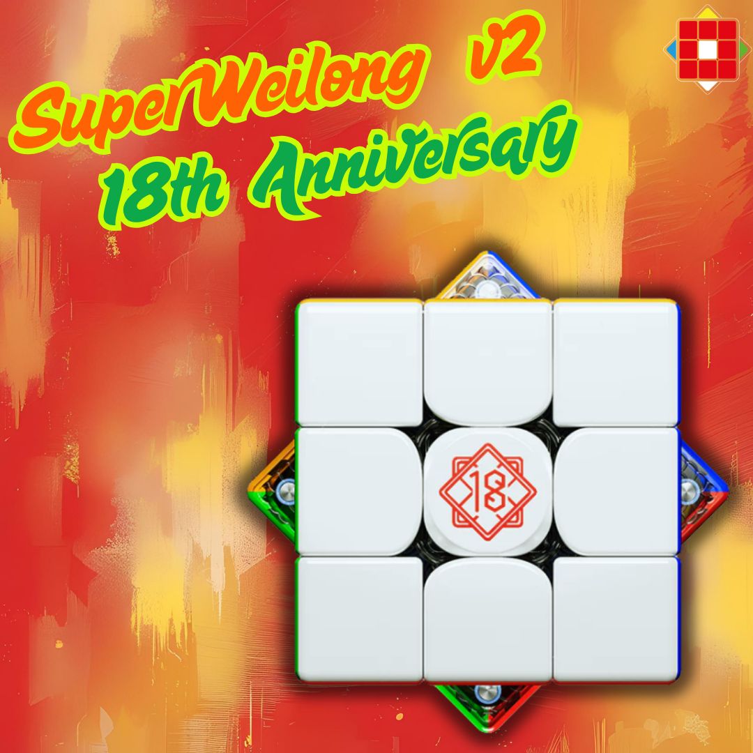 Super Weilong V2 18th Anniversary